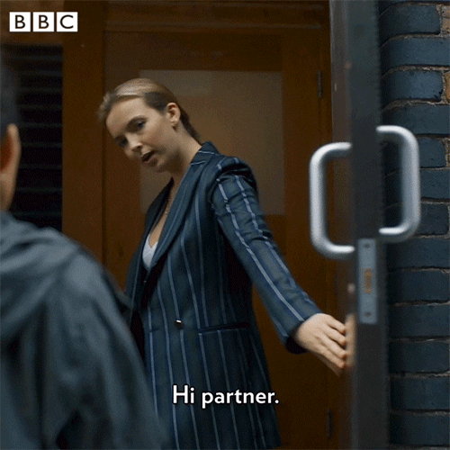 Villanelle opens the door to her London apartment and says "hi partner"