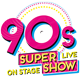 90sSuperShow