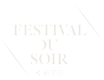 FestivalduSoir
