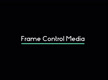 FrameControlMedia