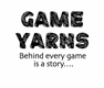 GameYarns