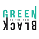 GreenIsTheNewBlack