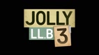 JollyLLB3