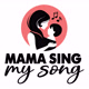 MamaSingMySong