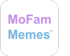 MoFamMemes