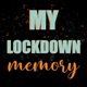 MyLockdownMemory