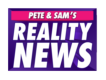 Pete & Sam's Reality News Avatar