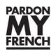 PardonMyFrench