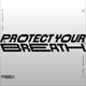 Protectyourbreath