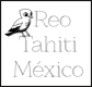 ReoTahitiMexico