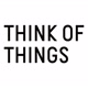 THINKOFTHINGS