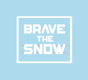 Bravethesnow