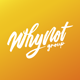 WhyNotGroup