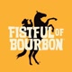 fistfulofbourbon