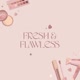 freshandflawless