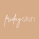 fridayskin