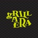 grillaera