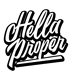 hellaproper