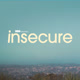 Insecure on HBO Avatar