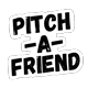pitchafriend