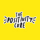 thepositivitycure