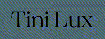 tinilux