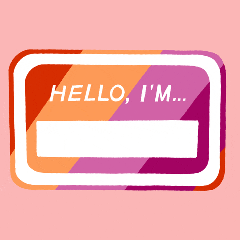 Digital art gif. Illustration of a cartoon name tag sticker decorated with the colors of the lesbian pride flag (red, orange, pink, and purple). The name tag reads, "Hello, I'm a lesbian." Everything is against a pale pink background.