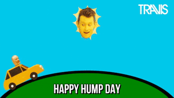 Celebrity gif. Travis band member Neil Primrose stands in as a sun overlooking a green hill, with his face completely painted yellow. A yellow car with Fran Healy's head sticking out of it rides over the hill, and text at the bottom reads, "Happy Hump Day."