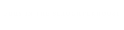 Fury in the Slaughterhouse Sticker