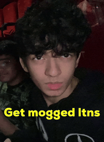 Get Mogged Ltns GIF