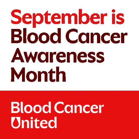 Leukemia And Lymphoma Society September Sticker by Blood Cancer United