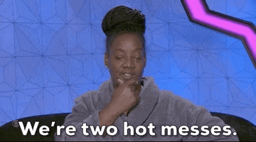 Hot Mess GIF by Big Brother