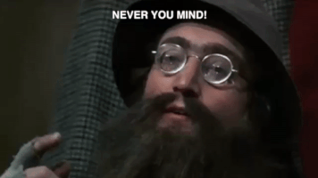 never you mind beatles help GIF by tylaum