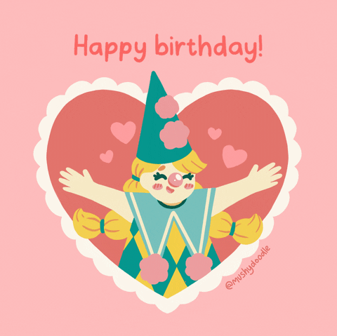 Digital illustration gif. Woman in a princess outfit with long pigtails, a green pointed cone-shaped hat, and a round pink nose opens her arms wide as pink hearts burst around her. Text, "Happy birthday!'