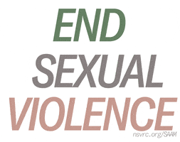 Prevention Sexual Assault Awareness Month GIF by National Sexual Violence Resource Center