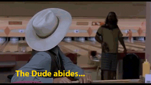 The-dude-abides GIFs - Get the best GIF on GIPHY
