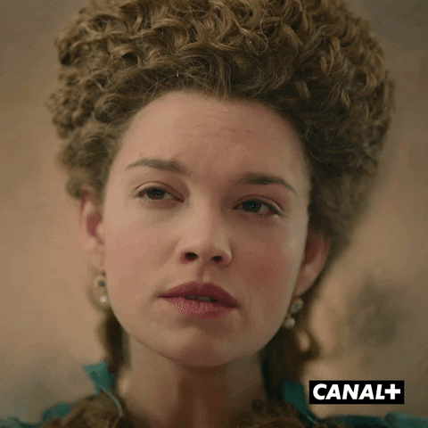 Angry Marie-Antoinette GIF by CANAL+