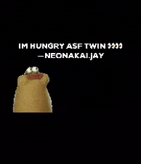 Im Hungry Asf Twin Neonakaijay GIF