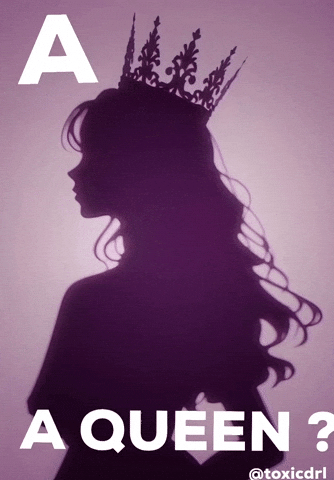A Queen GIF