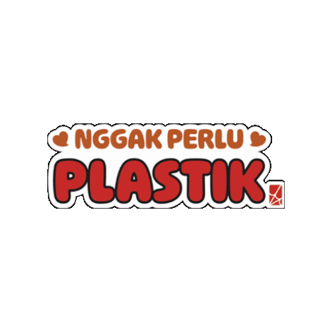 Nggakperluplastik Sticker by Laba-Laba Reparasi
