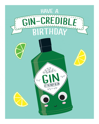 Birthday Gin GIF by Bluebell33