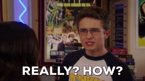 TV gif. Sean Giambrone as Adam on the Goldbergs talks to someone whose back is facing us. Adam looks really offended, furrowing his eyebrows, and yelling, “really? How?” 