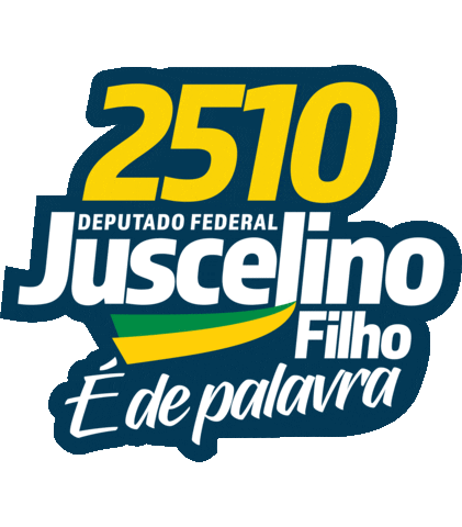 Vote2510 ÃDepalavra Sticker by Juscelino Filho