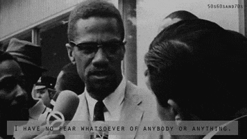 Fear Me Malcolm X GIF by For(bes) The Culture