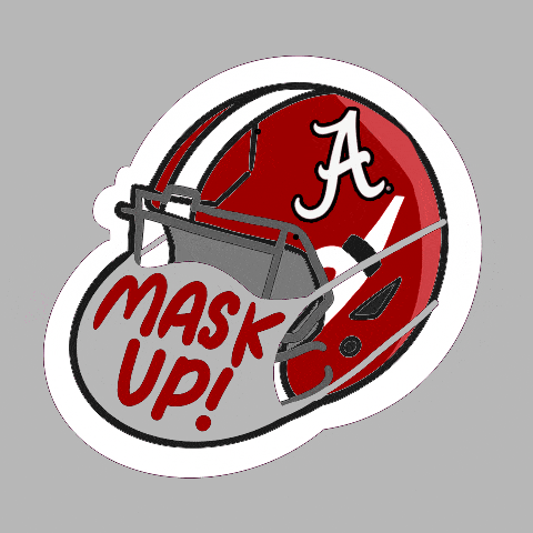 Sports gif. Alabama Crimson Tide Football helmet with a face mask stretched around the face guard. Text on the mouth reads, “Roll ride Mask up!”