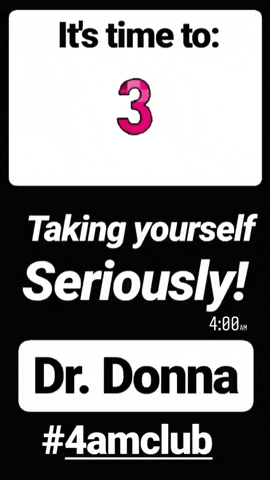 Taking Yourself Seriously Lets Go GIF by Dr. Donna Thomas Rodgers
