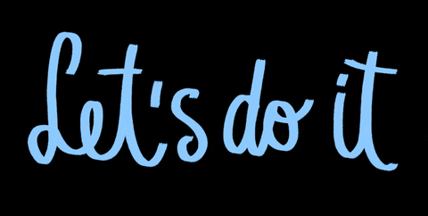 lets do it GIF by Denyse