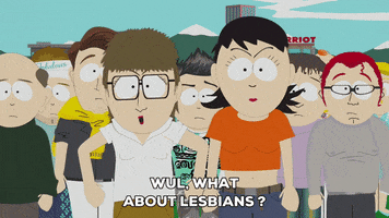 Angry Lesbians GIF by South Park