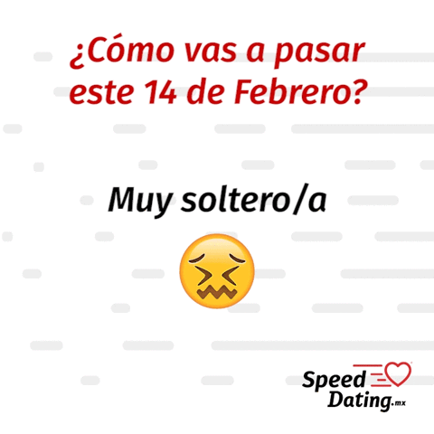 SpeedDatingmx sanvalentin 14defebrero solteros citasrapidas GIF