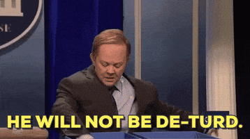 he will not be de-turd melissa mccarthy GIF by Saturday Night Live
